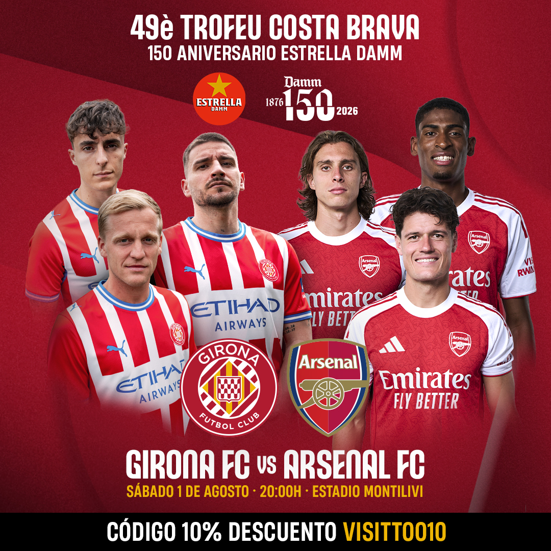 Girona FC vs Arsenal FC – Trofeu Costa Brava 2026
